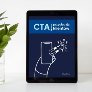 E-book "CTA, które przyciągają klientów"