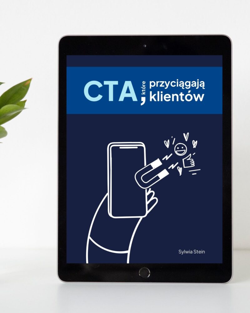 1 E-book "CTA, które przyciągają klientów"